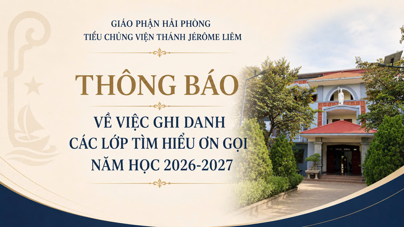 Thông báo về việc ghi danh các lớp tìm hiểu ơn gọi năm học 2026-2027